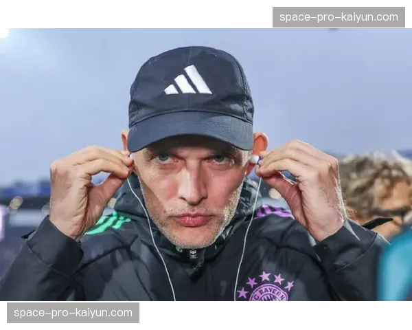 评论：拜仁防线频现失误，图赫尔面临的压力与日俱增